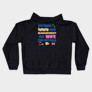 Retired Under New Management See Wife For Details, Retired, Retired Definition, Not My Problem Anymore, Grandpa, Retro, Fathers Day Gift Idea Kids Hoodie